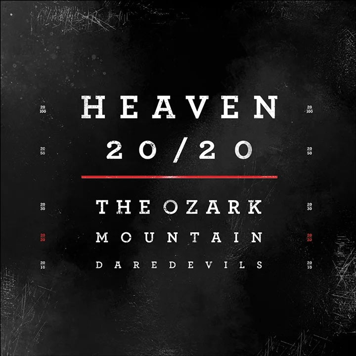 Album cover with 'Heaven 20/20' and 'The Ozark Mountain Daredevils' text on a dark background.